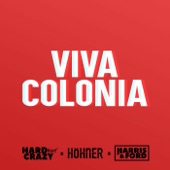 Viva Colonia (Harris & Ford Extended Remix) artwork