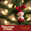 Ninna nanna di Natale - Dolci melodie con musica tradizionale Natalizia per far dormire i bambini, musica per i più piccini