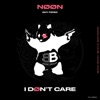 I Don't Care - Single