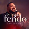 Soldado Ferido - Single