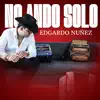 No Ando Solo album lyrics, reviews, download