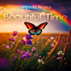 Beautiful Time - Mazelo Nostra