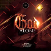 God Alone (feat. Ntokozo Mambo) artwork