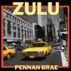 Zulu - Single album lyrics, reviews, download