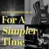 For a Simpler Time - EP