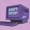 Can't Stop - Single