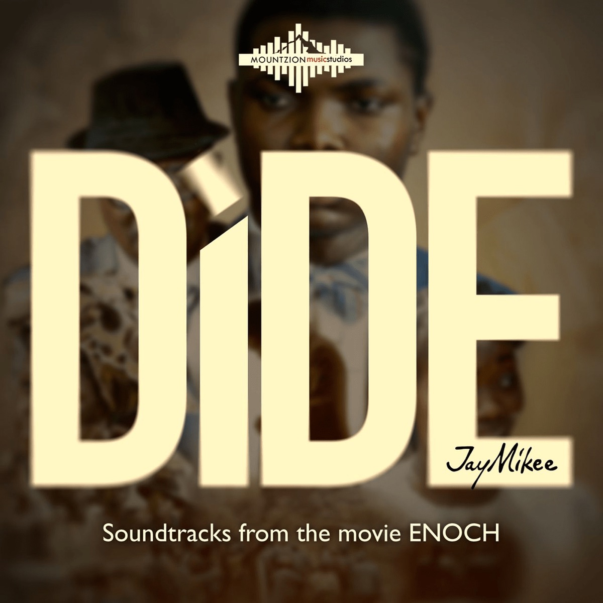 JayMikee - Dide (Soundtracks from the movie ENOCH) - EP