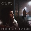 Partir Sans Revenir - Single