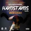 Handstands (Remix) [feat. Boosie Badazz] - Single album lyrics, reviews, download