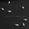 White Lies - EP album lyrics, reviews, download