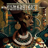 Kumkanikazi - EP artwork