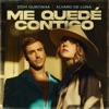 Me Quedé Contigo (feat. Álvaro De Luna) - Single