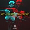 Super Bass - Single