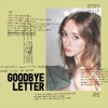 Goodbye Letter - Single