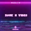 Zouk N Vibes album lyrics, reviews, download