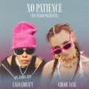 No Patience (No Tengo Paciencia) - Single