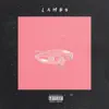 Lambo (Part 1 & 2) [feat. The Kickdrums] - Single album lyrics, reviews, download