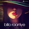 Billo Raaniye - Single