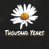 Thousand Years - Single