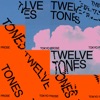 Twelve Tones - EP