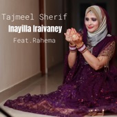 Inayilla Iraivaney (feat. Rahema Begum) artwork
