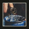 Whiskey Blues - Single