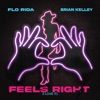Feels Right (I Love It) - Single
