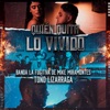 Quien quita lo vivido - Single