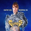 Haydi Gel Benimle Ol - Single