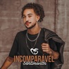 Incomparável - Single