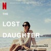 The Lost Daughter (Soundtrack from the Netflix Film) artwork