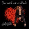 Für mich war es Liebe - Single