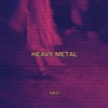 Heavy Metal - Single