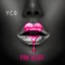 Pink Heart - Yco lyrics