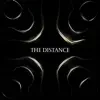 Stream & download The Distance (feat. Gomey) - Single