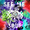 See Me True - Single