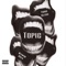 Topic (feat. Kingdee215) - YungRetro00 lyrics