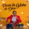 Pour La Gloire De Dieu - Single