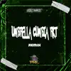 Umbrella Cumbia RKT (Remix) - Single album lyrics, reviews, download