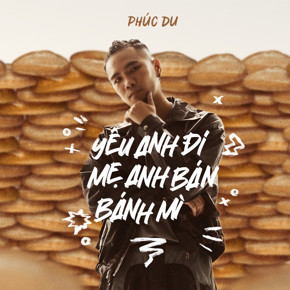 ‎yêu Anh đi Mẹ Anh Bán Bánh Mì - EP By Phúc Du On Apple Music