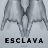 Esclava - Single