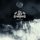 The Sky Creepers - Contemplating Space
