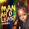 Man Ah D Least - Single