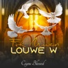 Fok Mwen Louwe'w - Single