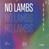 No Lambs - Single