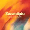 Serendipia - Single album lyrics, reviews, download