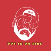 Put in on fire artwork