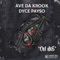 On me (feat. Dyce Payso) - Ave Da Krook lyrics