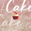 Cake - Single, 2024