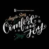 Angels Sing: Comfort and Joy album lyrics, reviews, download